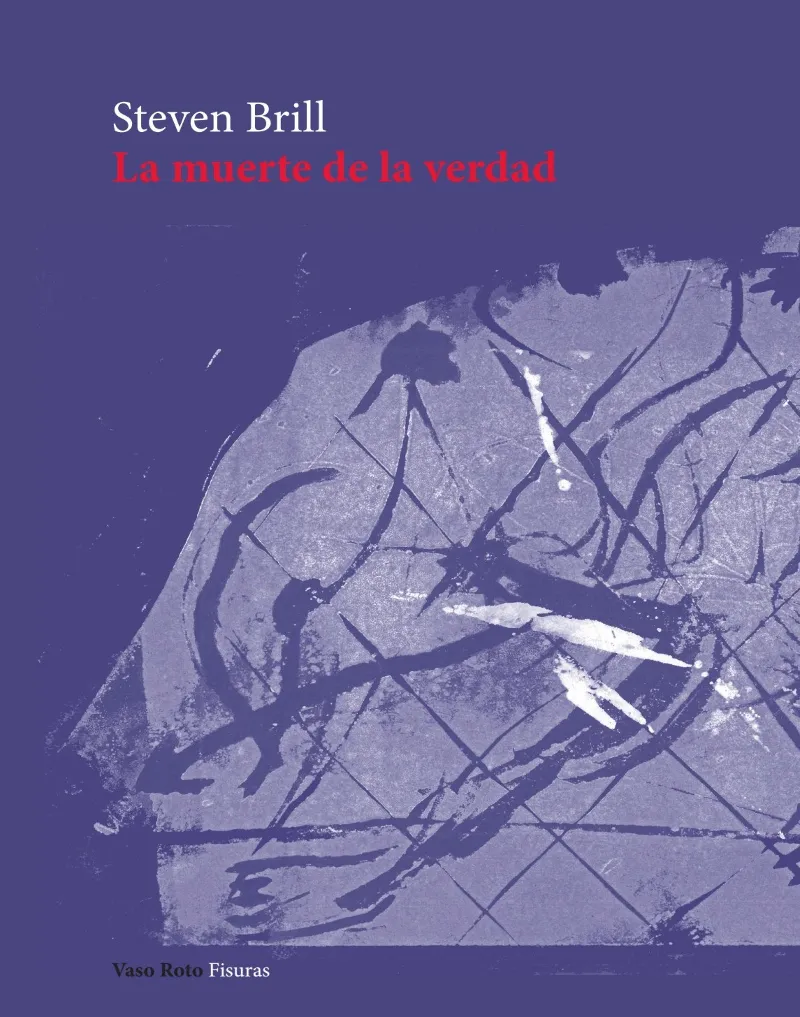 La muerte de la verdad