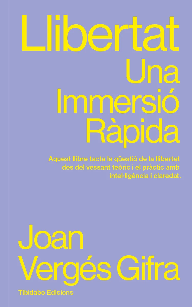 LLIBERTAT.UNA IMMERSIÓ RÀPIDA