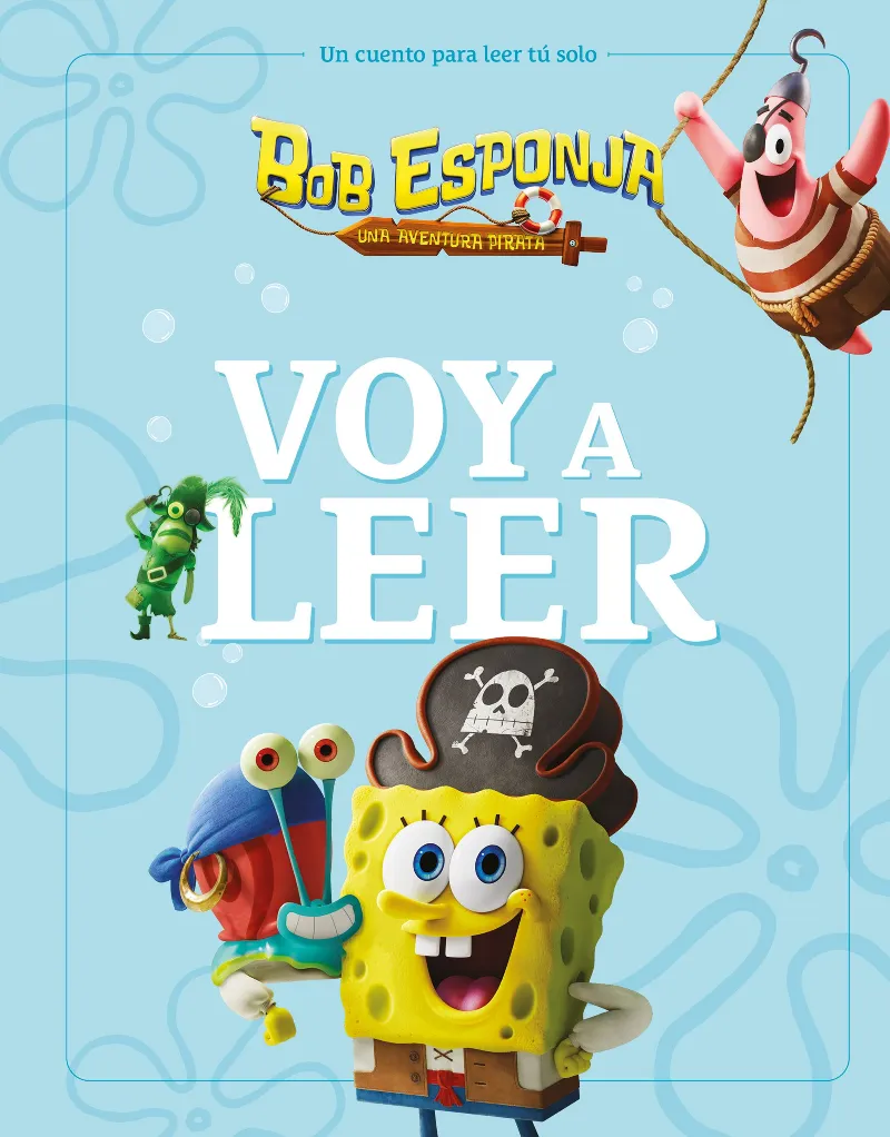 BOB ESPONJA: UNA AVENTURA PIRATA. VOY A LEER
