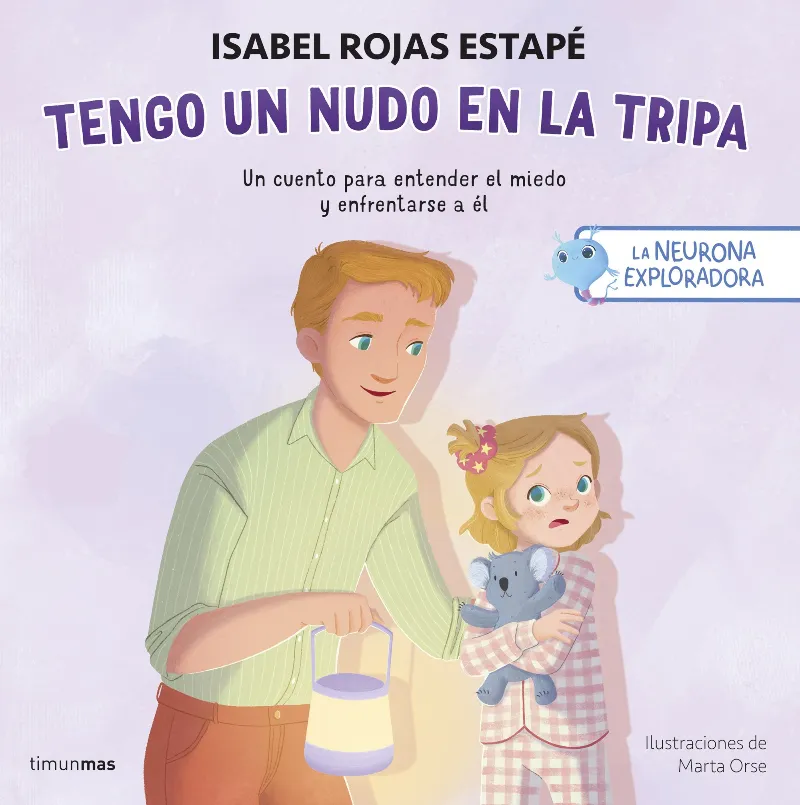 La neurona exploradora. Tengo un nudo en la tripa