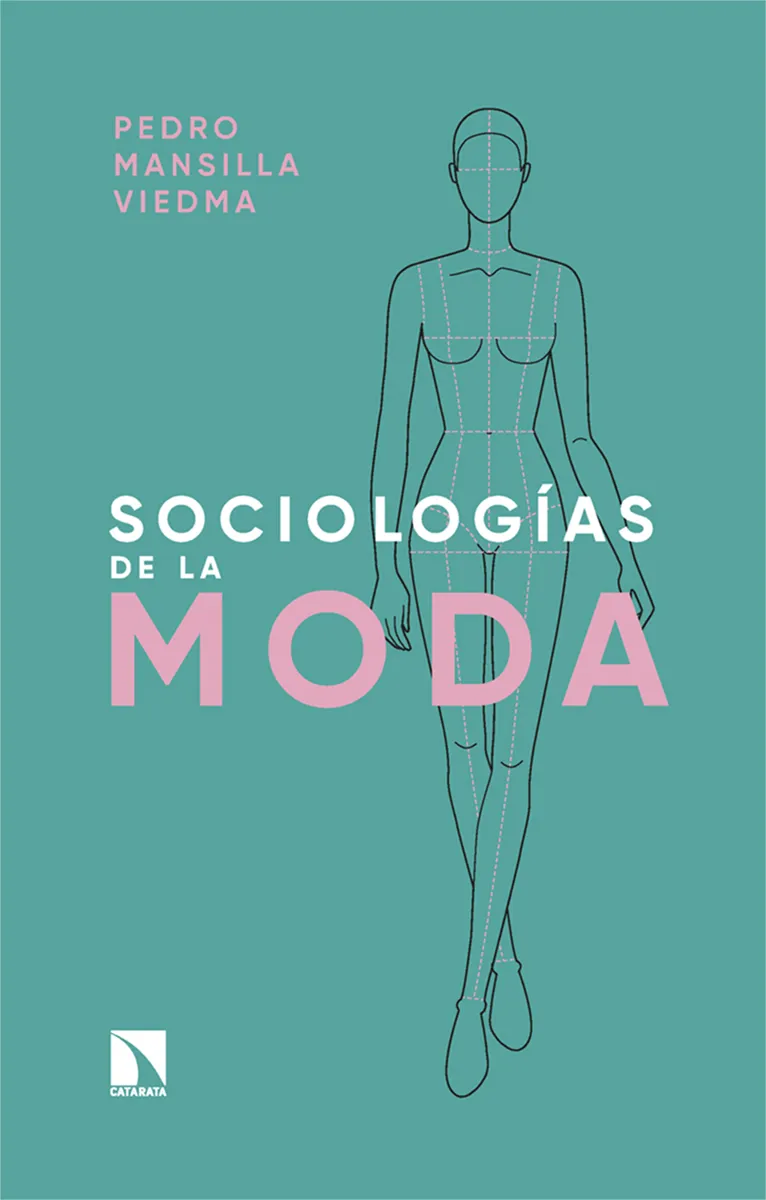 SOCIOLOGÍAS DE LA MODA