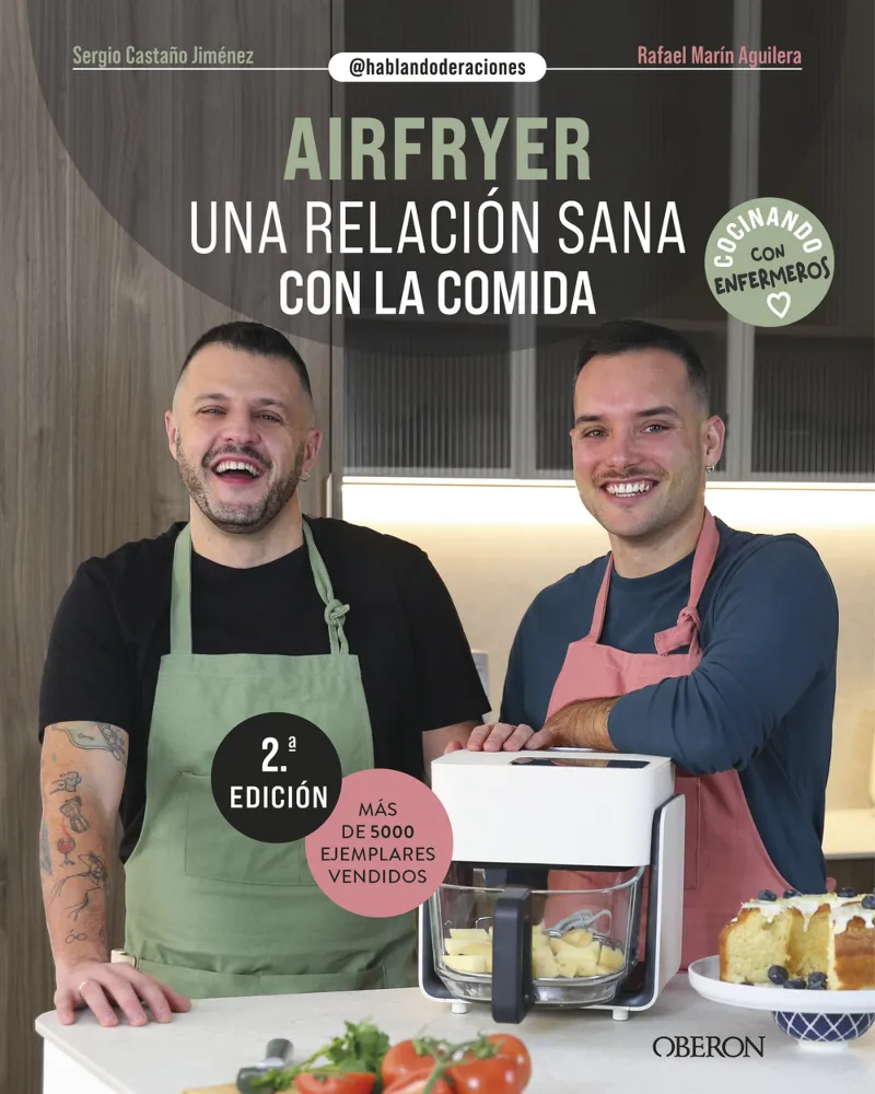 AIRFRYER. UNA RELACIÓN SANA CON LA COMIDA