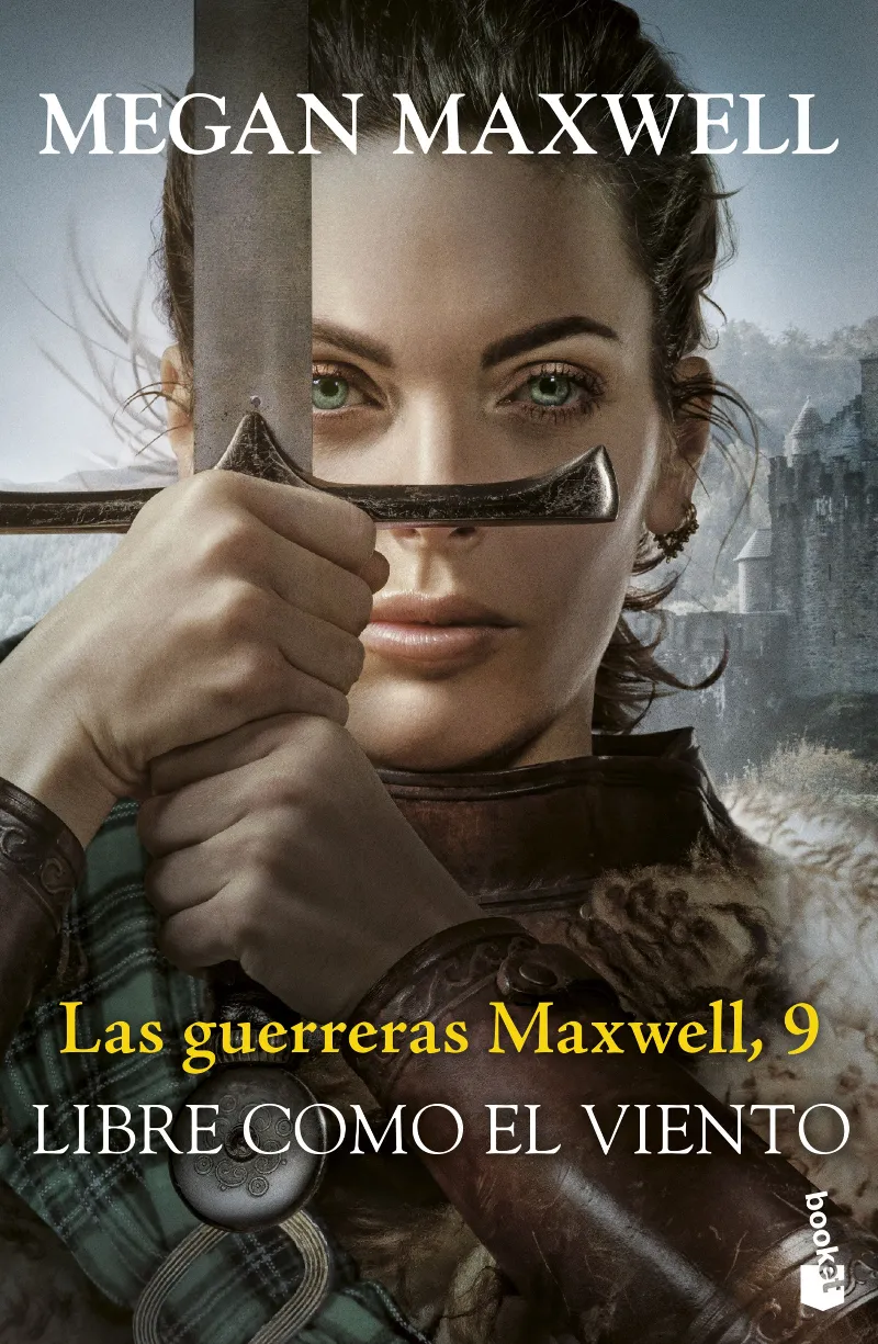 LAS GUERRERAS MAXWELL 9. LIBRE COMO EL VIENTO