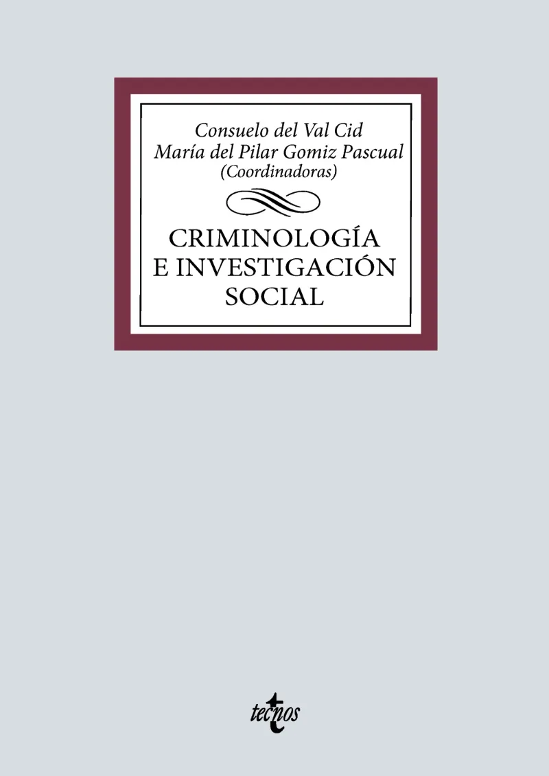 CRIMINOLOGÍA E INVESTIGACIÓN SOCIAL