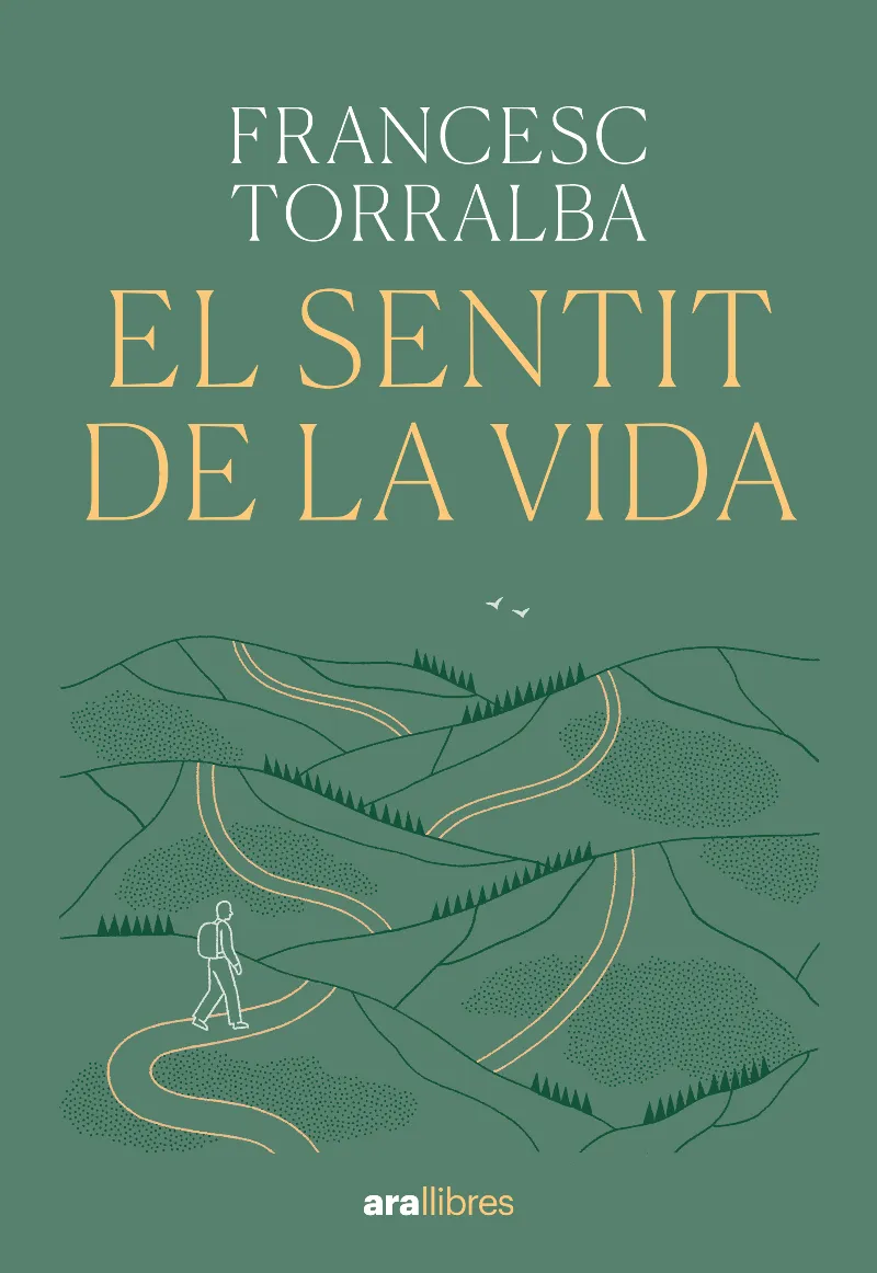 EL SENTIT DE LA VIDA