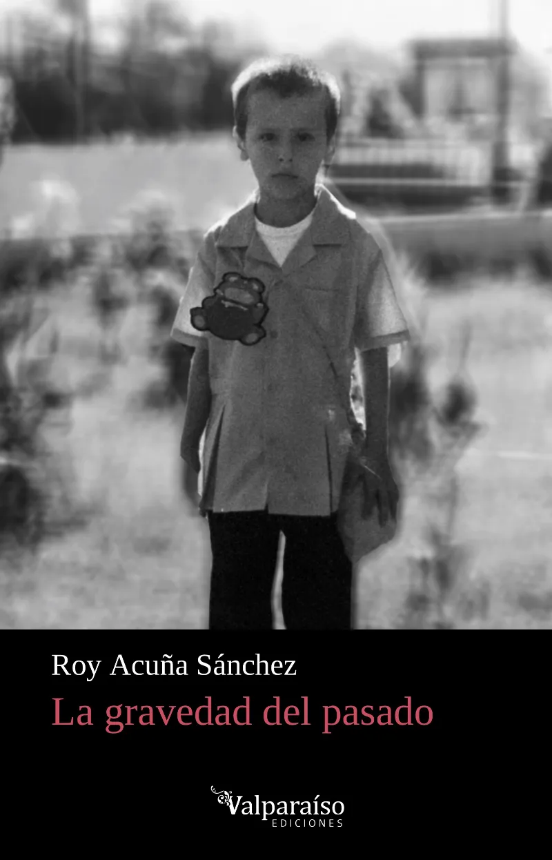 LA GRAVEDAD DEL PASADO