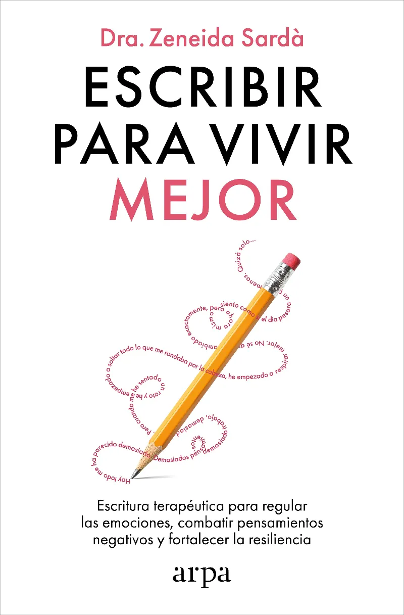 ESCRIBIR PARA VIVIR MEJOR