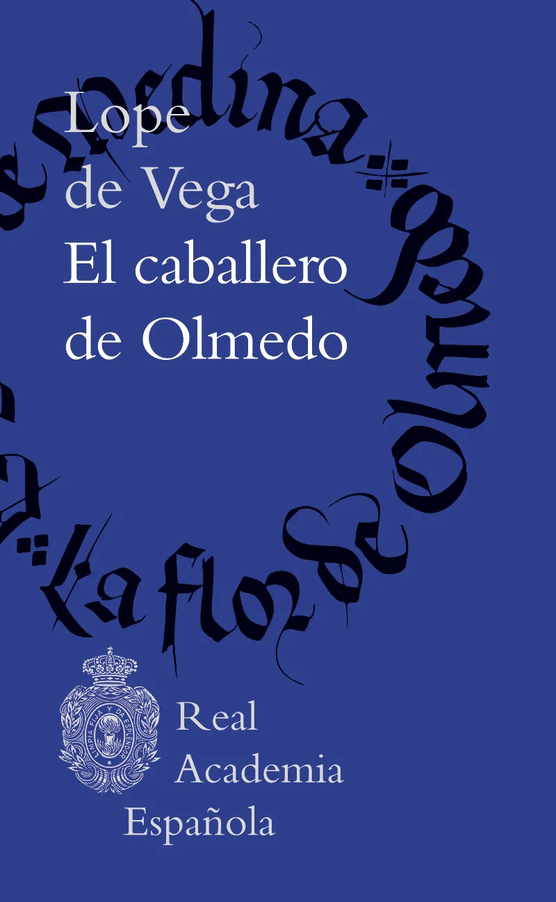 EL CABALLERO DE OLMEDO