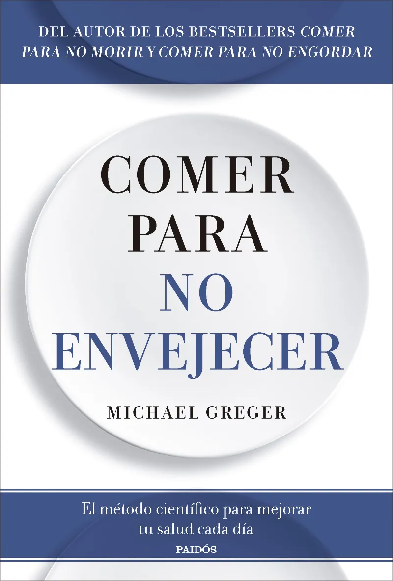 COMER PARA NO ENVEJECER