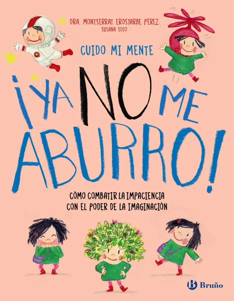 CUIDO MI MENTE. ¡YA NO ME ABURRO!