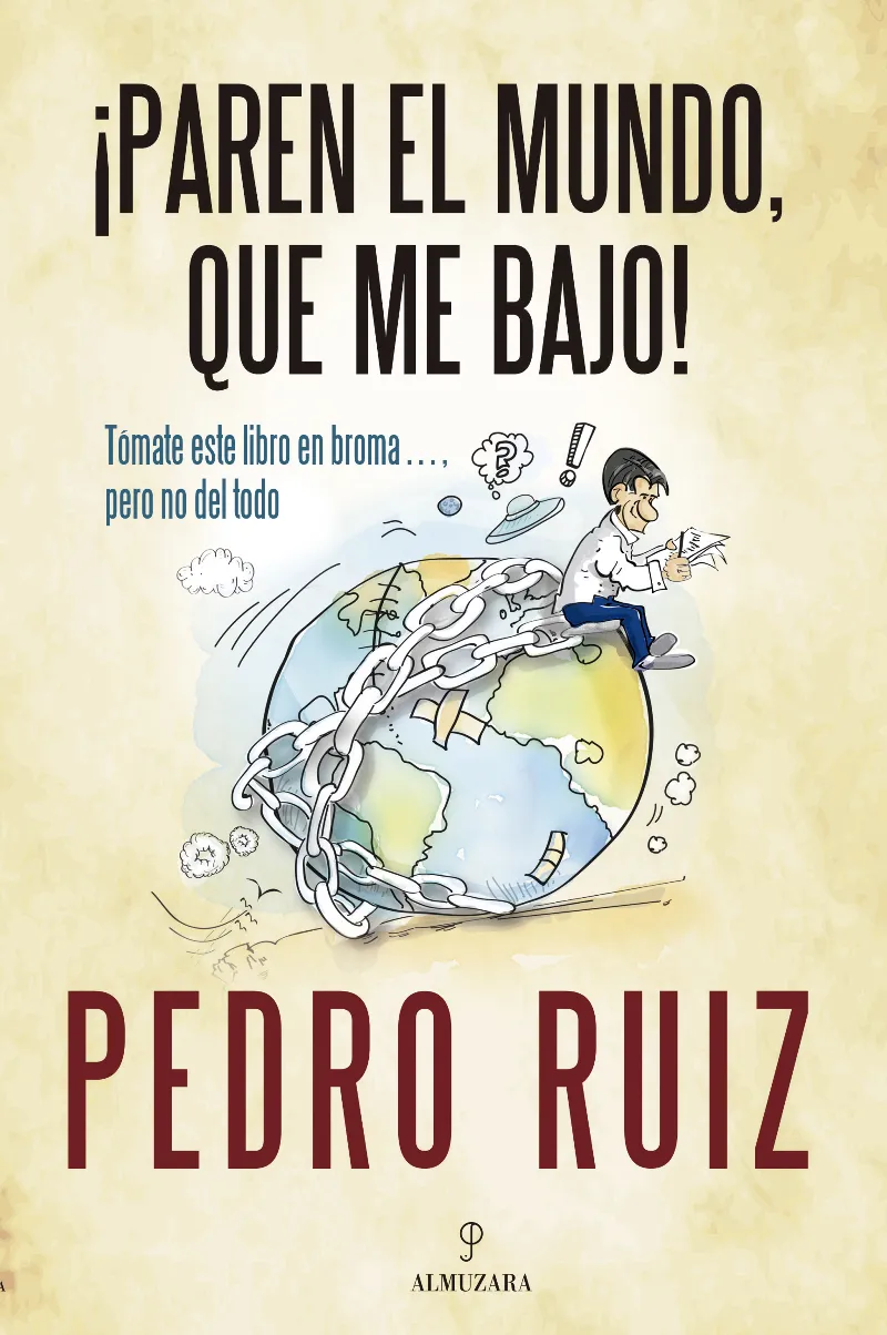 ¡Paren el mundo, que me bajo!