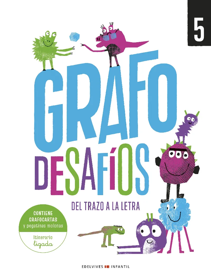GRAFO DESAFÍOS, DEL TRAZO A LA LETRA, CUADERNO 5