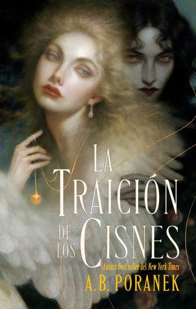 LA TRAICIÓN DE LOS CISNES