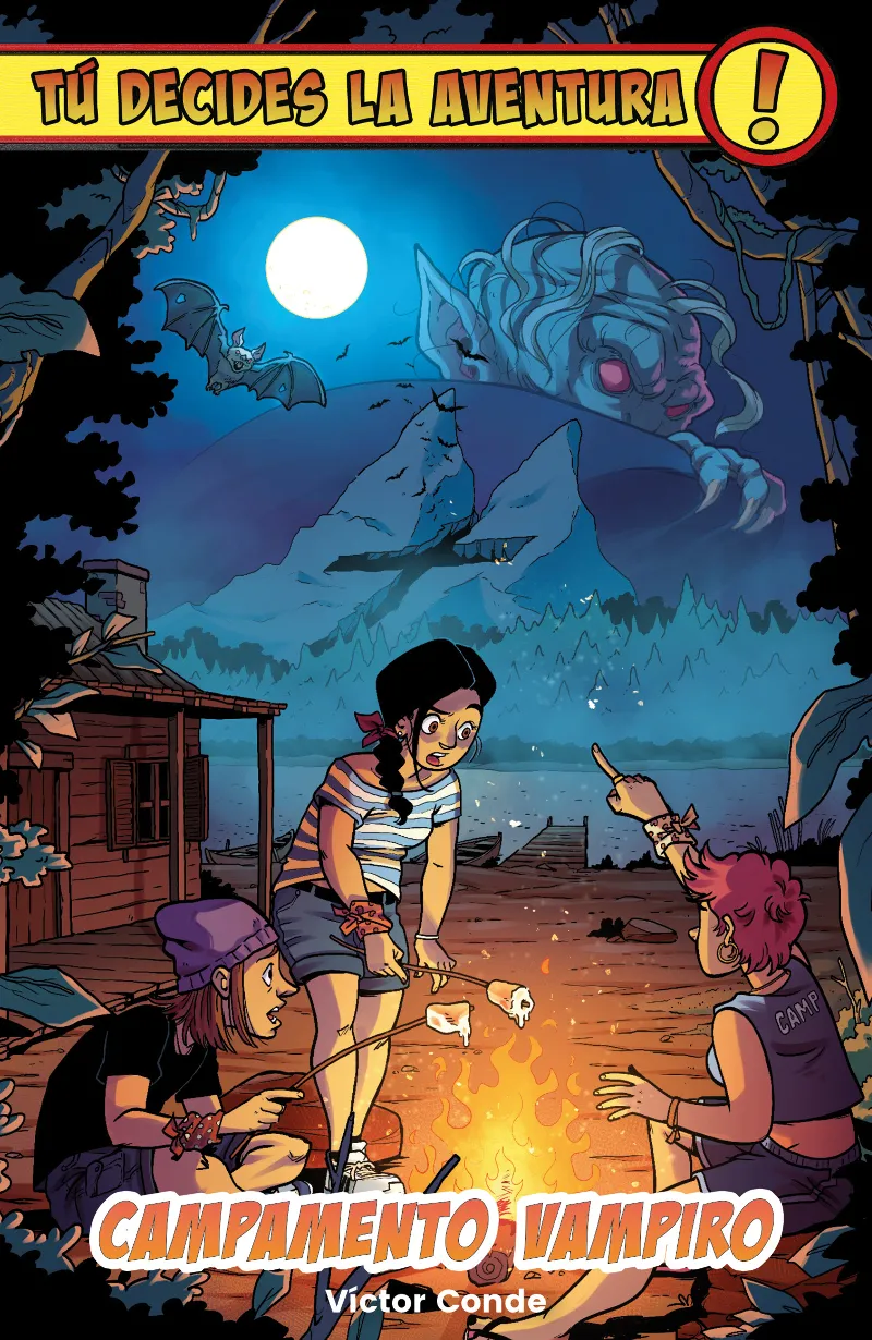 CAMPAMENTO VAMPIRO.TÚ DECIDES LA AVENTURA