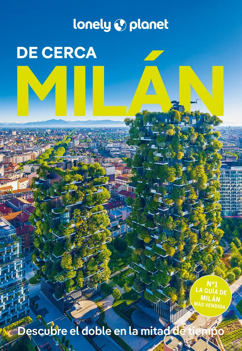 MILÁN(LONELY PLANET DE CERCA.EDICIÓN 2025)