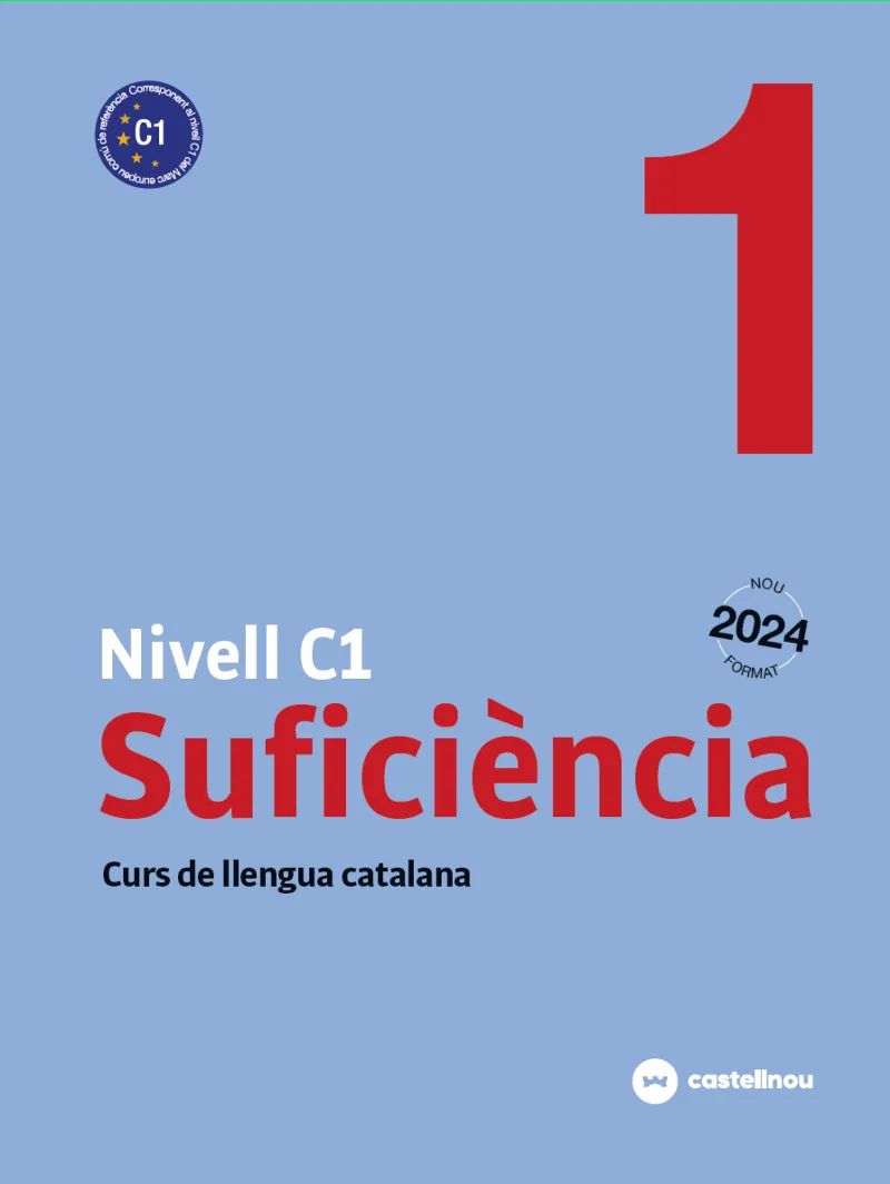 NIVELL C1. SUFICIÈNCIA 1 CATALÀ PER ADULTS