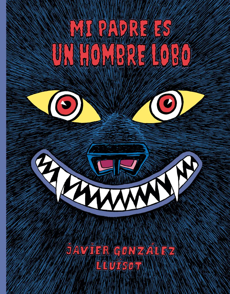 MI PADRE ES UN HOMBRE LOBO