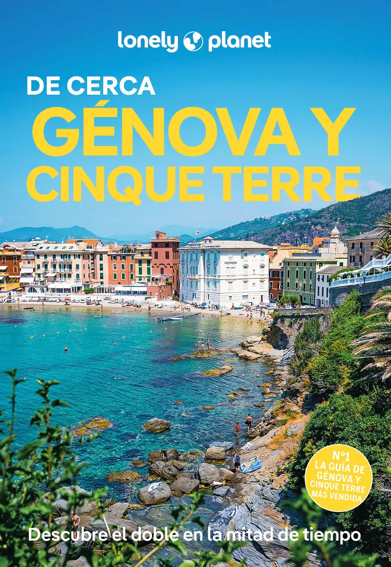 GÉNOVA Y CINQUE TERRE DE CERCA (LONELY PLANET 2025)