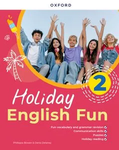HOLIDAY ENGLISH FUN 2ºESO ESP