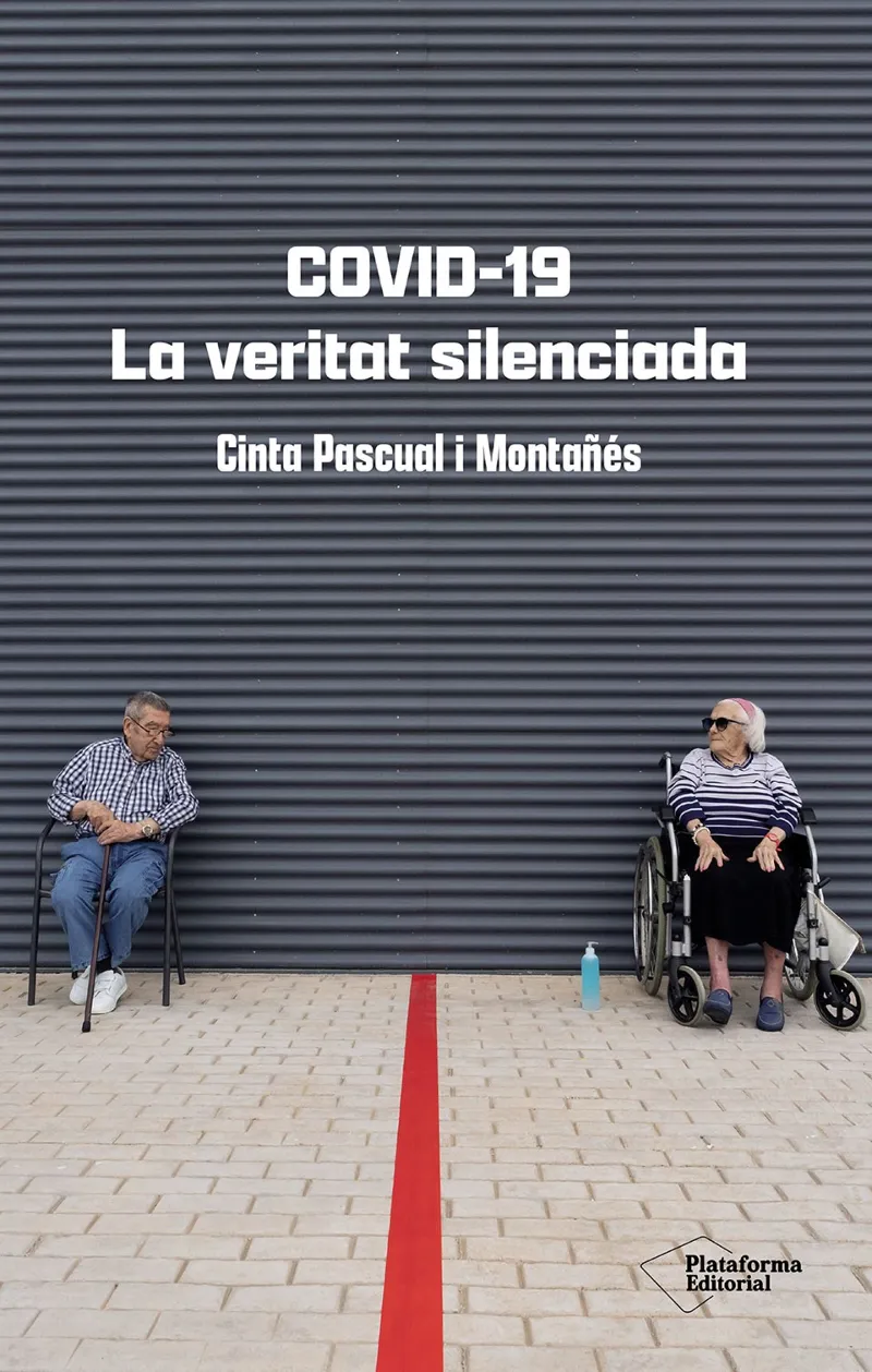 COVID-19. LA VERITAT SILENCIADA