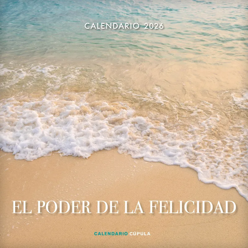 CALENDARIO 2026 EL PODER DE LA FELICIDAD