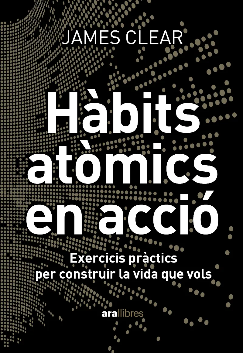Hàbits atòmics en acció
