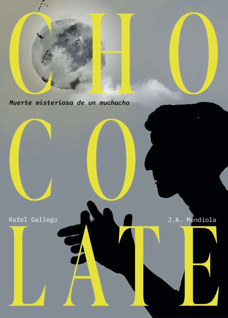 CHOCOLATE: MUERTE MISTERIOSA DE UN MUCHACHO