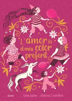 L'AMOR ÉS EL MEU COLOR PREFERIT