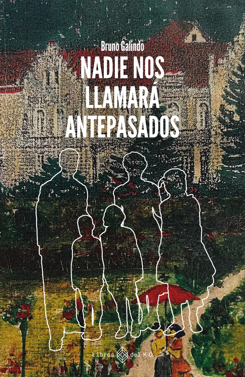 NADIE NOS LLAMARÁ ANTEPASADOS