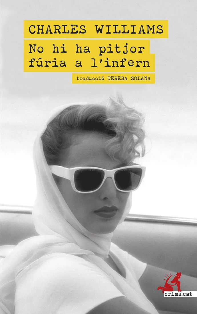 NO HI HA PITJOR FÚRIA A L'INFERN