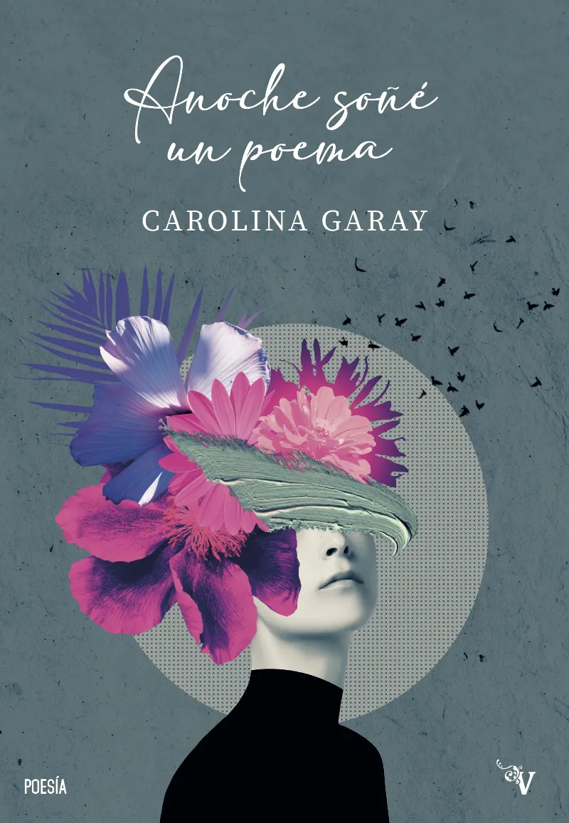 ANOCHE SOÑÉ UN POEMA