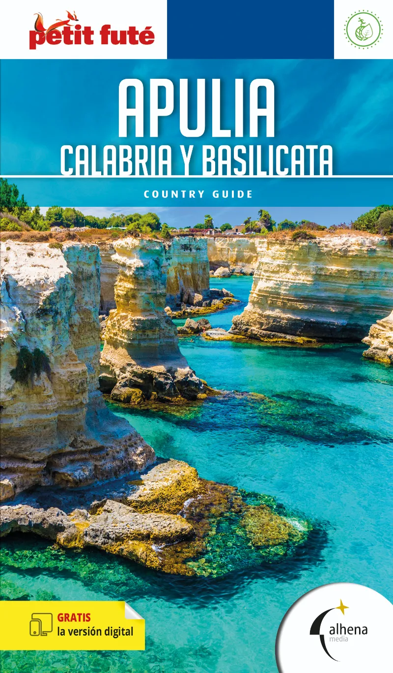 APULIA,BASILICATA Y CALABRIA(PETIT FUTÉ.EDICIÓN 2025)