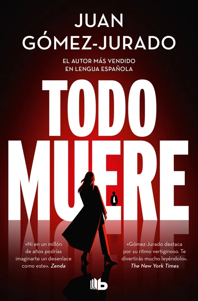 TODO MUERE (TODO ARDE 3) -BOLSILLO-