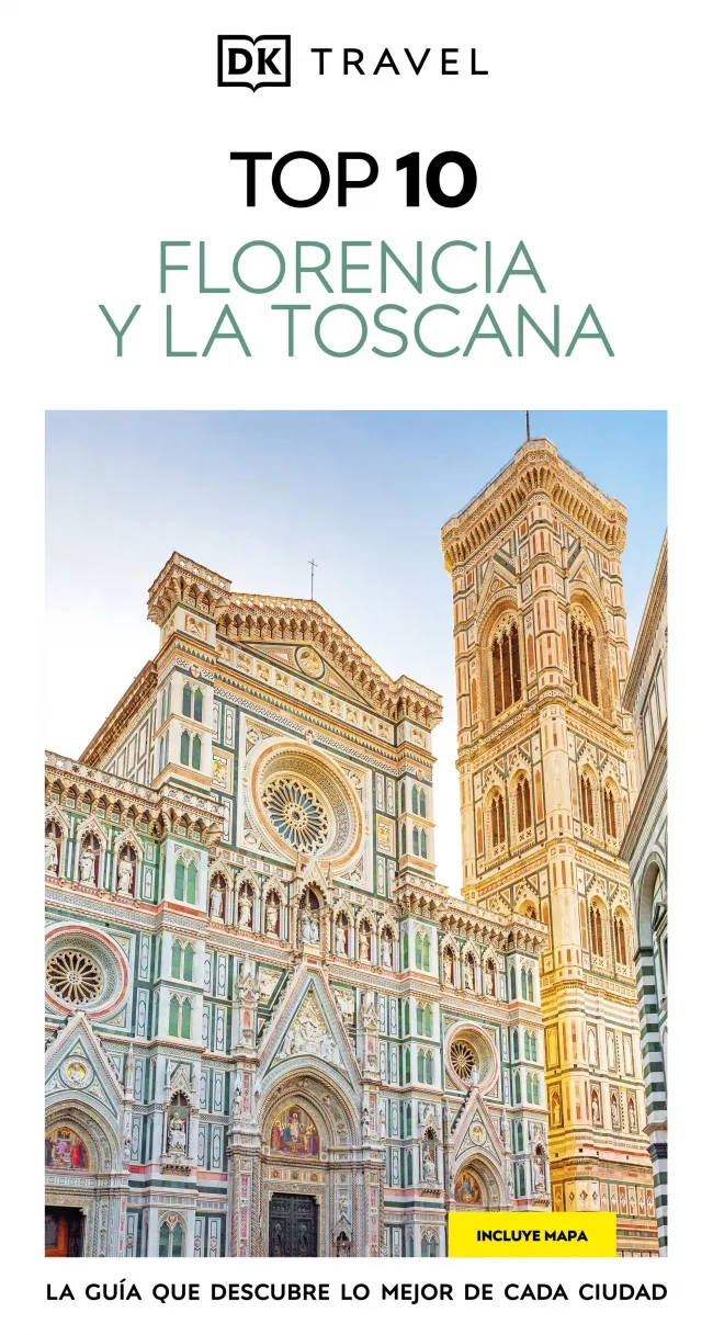 FLORENCIA Y LA TOSCANA (GUÍAS VISUALES TOP 2025)
