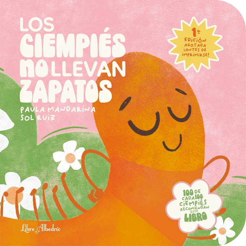 Los ciempiés no llevan zapatos
