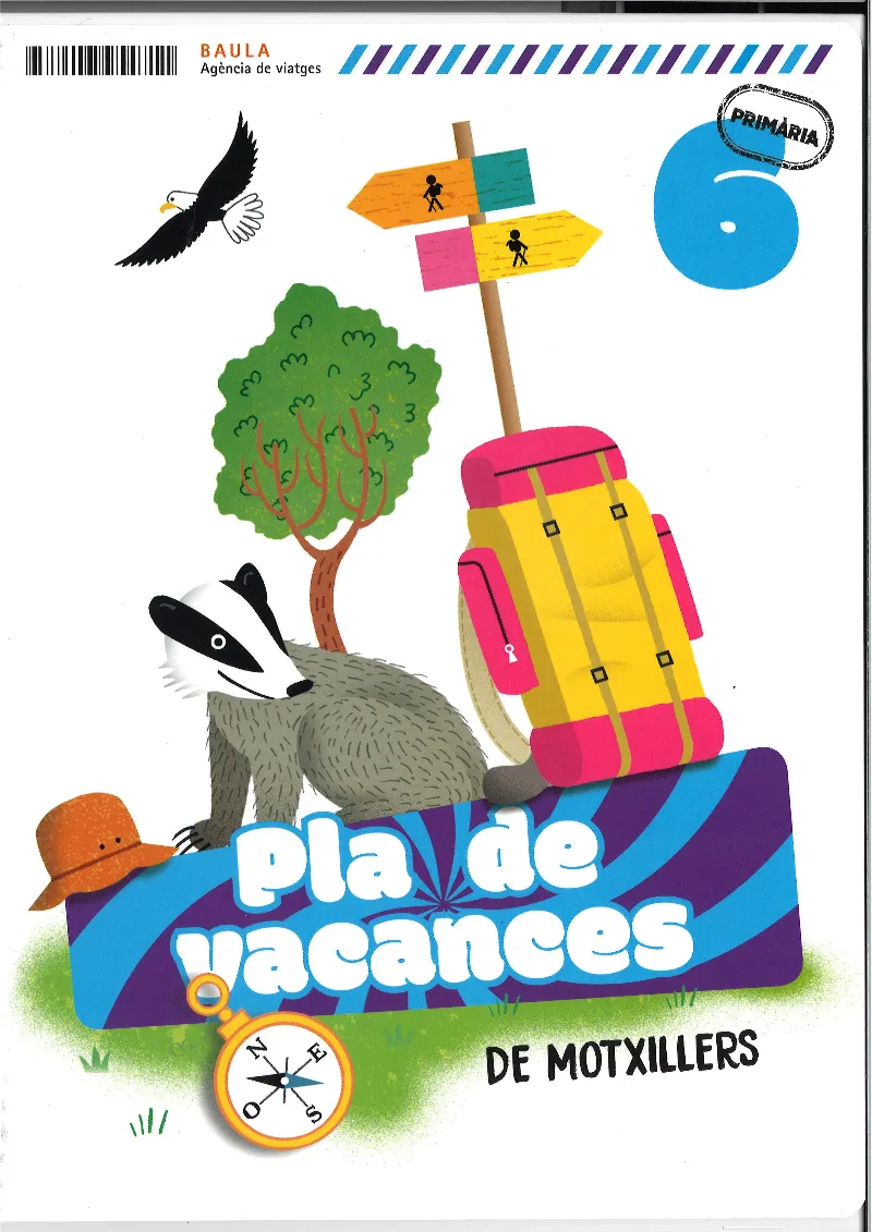 PLÀ DE VACANCES DE MOTXILLERS 6È PRIMÀRIA
