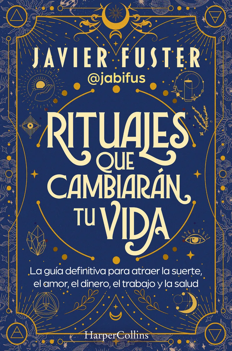 RITUALES QUE CAMBIARÁN TU VIDA