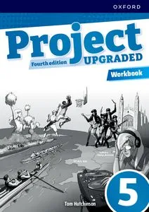 PROJECT 5 WORKBOOK 4ED UPGRADED