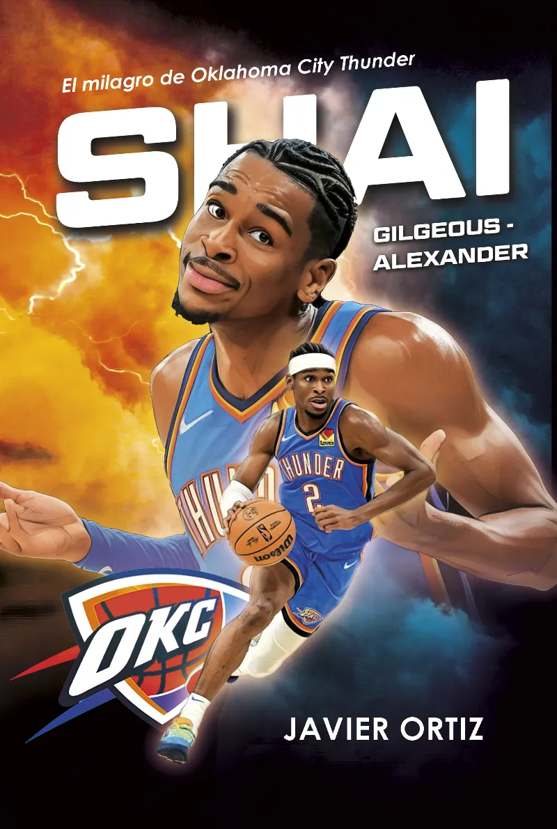SHAI GILGEOUS-ALEXANDER. EL MILAGRO DE OKLAHOMA CITY THUNDER