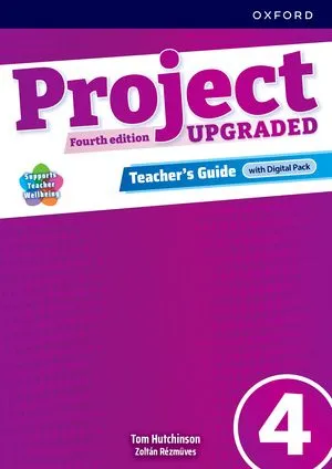 PROJECT 4 UPGRADED (TEACHERS+DIGITAL PACK) 4¦ED