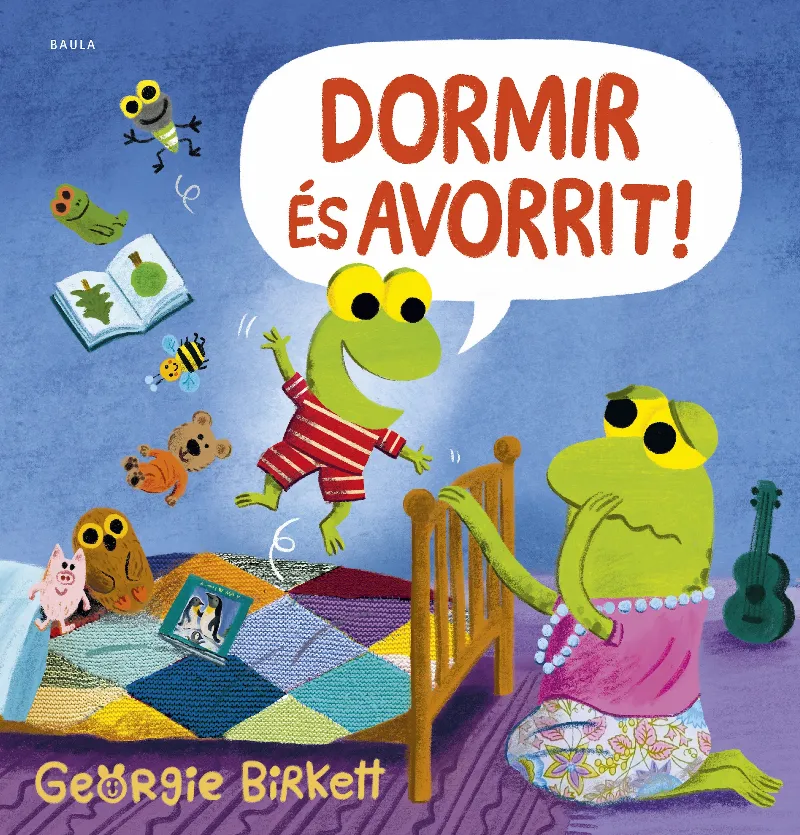 DORMIR ÉS AVORRIT + 3 ANYS