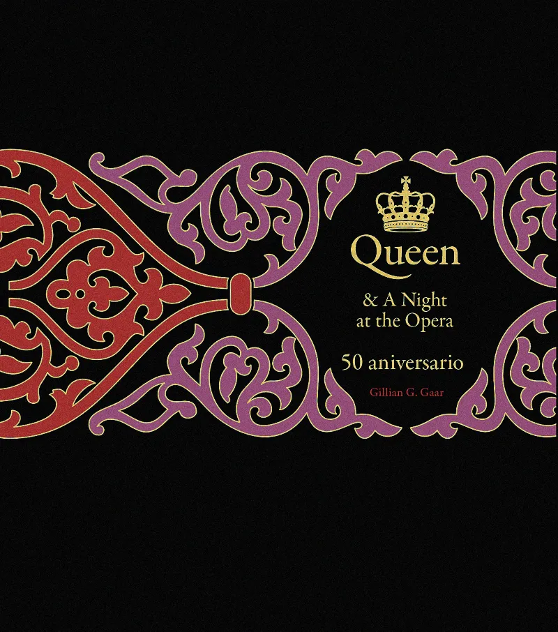 QUEEN & A NIGHT AT THE OPERA. 50 ANIVERSARIO