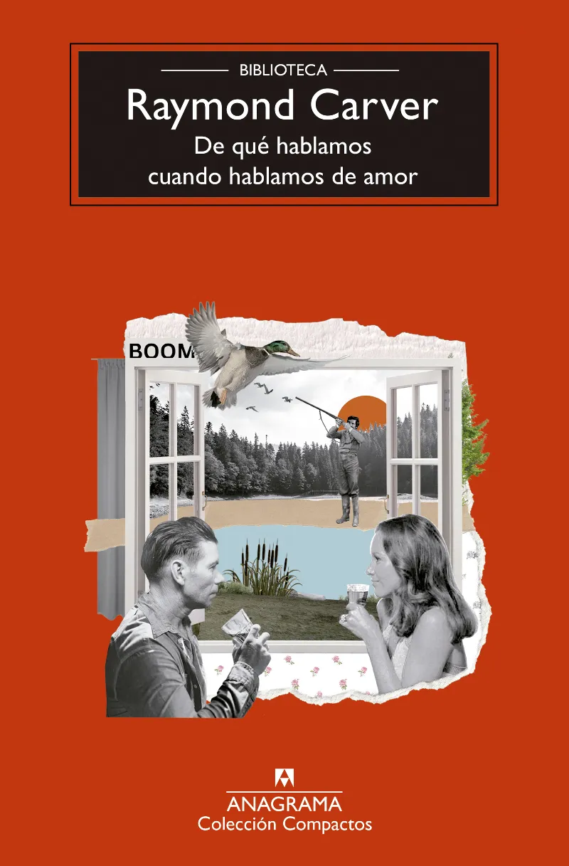 DE QUÉ HABLAMOS CUANDO HABLAMOS DE AMOR