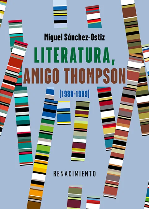LITERATURA, AMIGO THOMPSON (1988-1989)