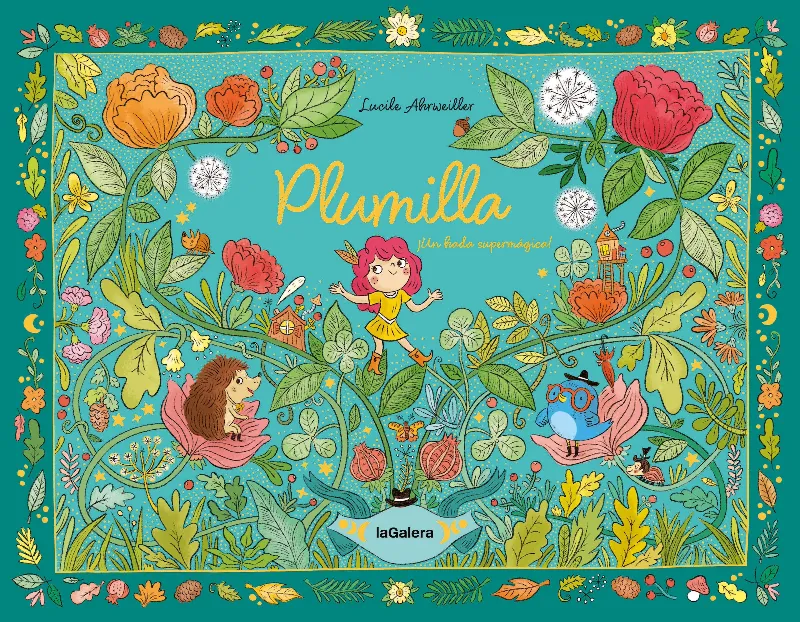 Plumilla, un hada supermágica