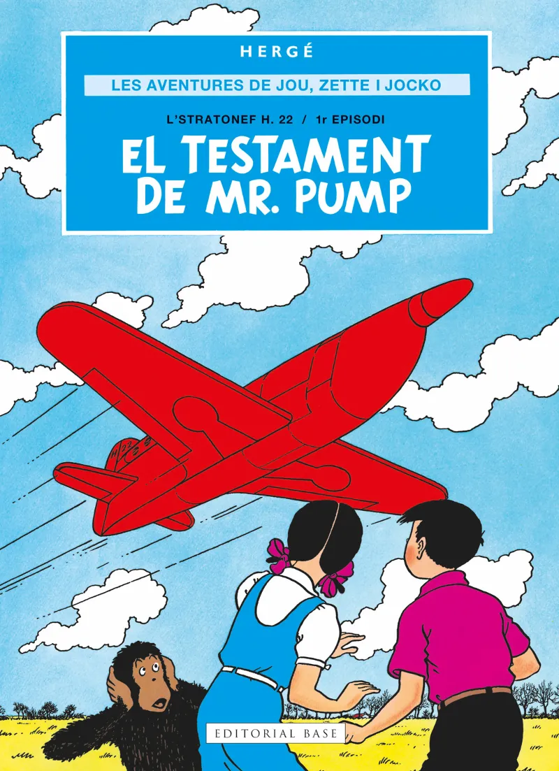 LES AVENTURES DE JOE, ZETTE I JOCKO 01: EL TESTAMENT DE MR. PUMP