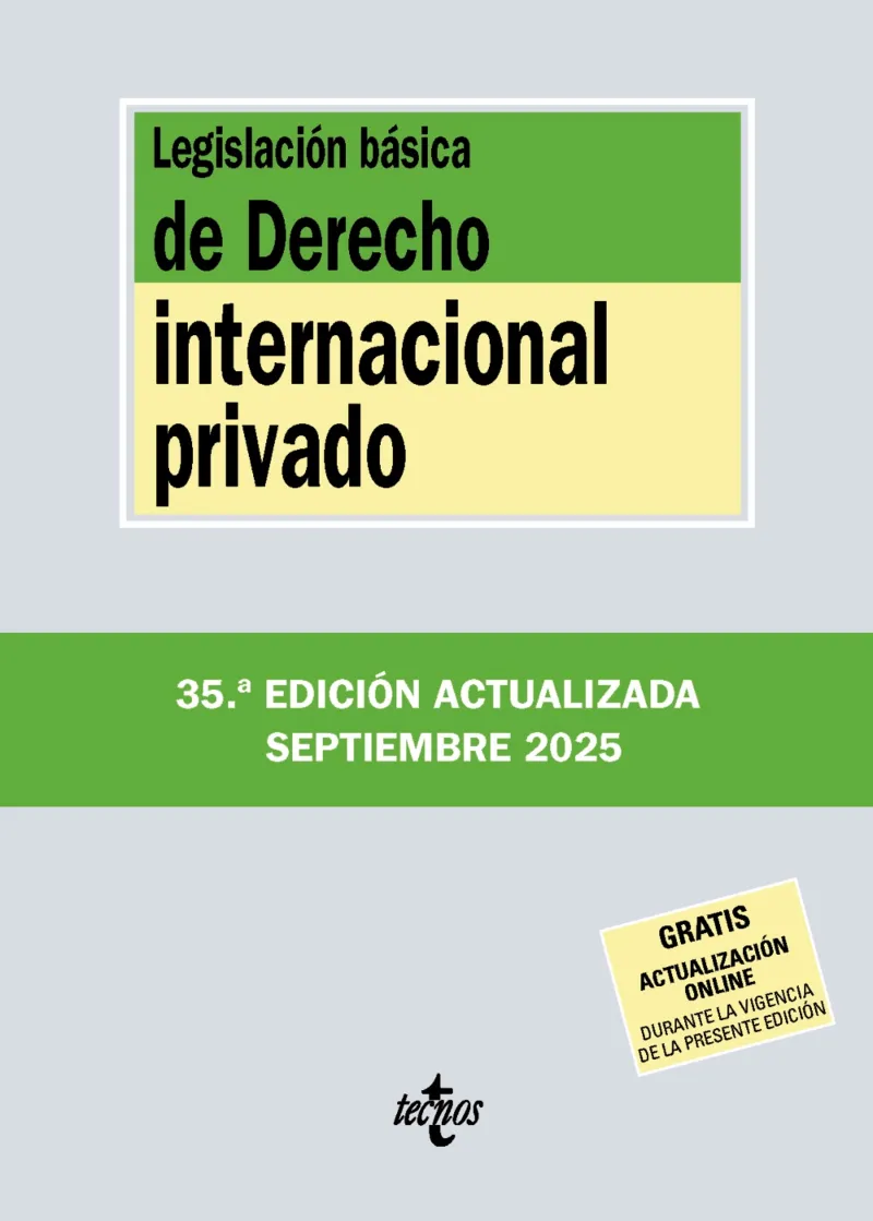 LEGISLACIÓN BÁSICA DE DERECHO INTERNACIONAL PRIVADO -NOVA ED. SETEMBRE 2025-