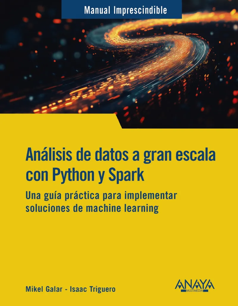 ANÁLISIS DE DATOS A GRAN ESCALA CON PYTHON Y SPARK