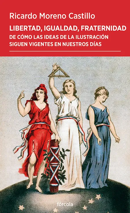 Libertad, igualdad, fraternidad