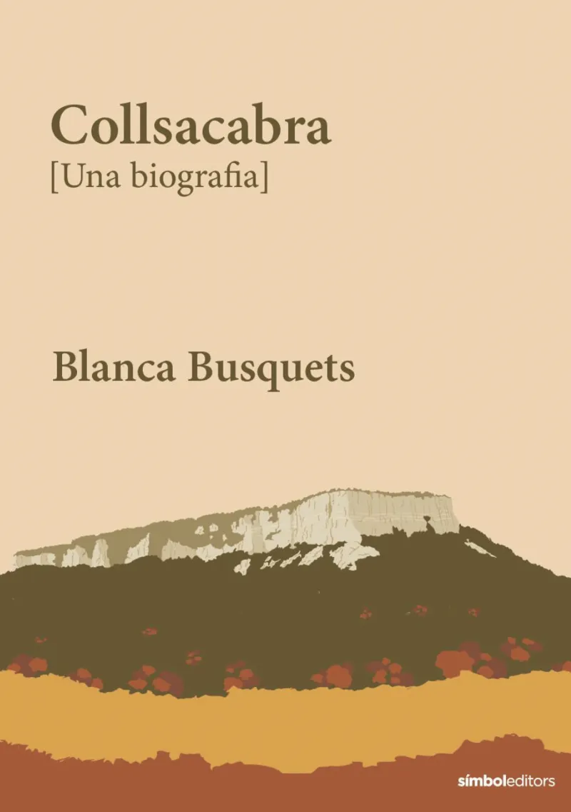 COLLSACABRA.UNA BIOGRAFIA